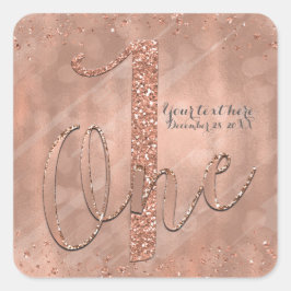 ONE 1. Geburtstag Imitate Rose Gold Glitzer Party Quadratischer Aufkleber