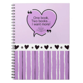 One Book, Two Books... I Want More!  Notebook Notizblock