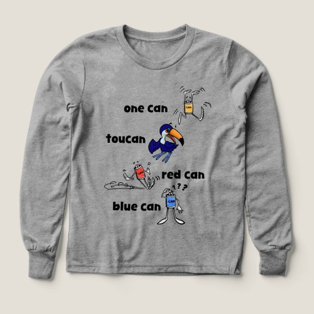 One Can Toucan Red Can Blue Can Girls LS Shirt (Design Vorderseite)