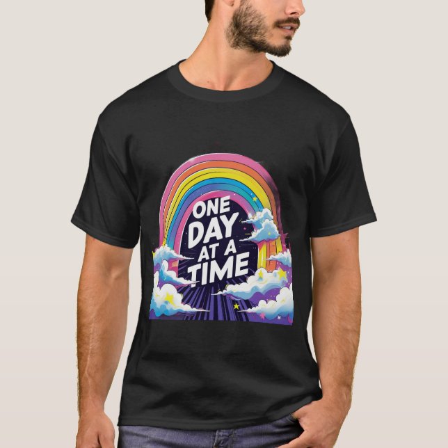 One Day at a Time – Rainbow Mental Health T-Shirt (Vorderseite)