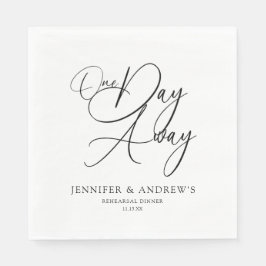 One Day Away Elegant Rehearsal Dinner Personalized Serviette