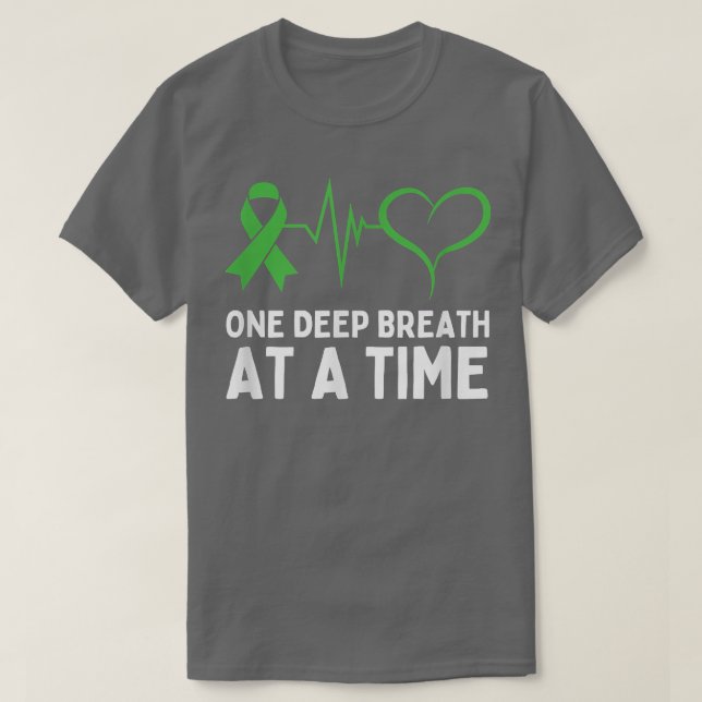 One Deep Breath At A Time Mental Health Awareness  T-Shirt (Design vorne)