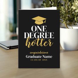 One Degree Hotter - Black Gold - Abschluss Karte