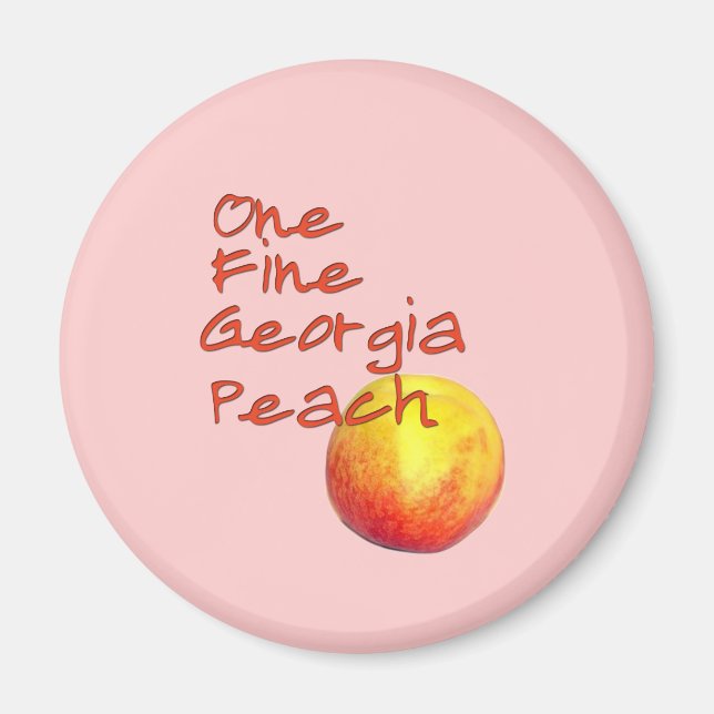 One Fine Georgia Peach Magnet (Vorne)