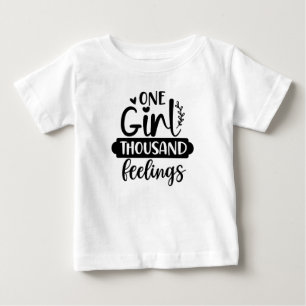 One Girl Tausend Gefühle Funny Baby's Baby T-shirt