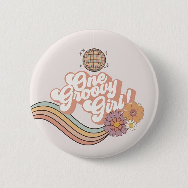 One Groovy Girl Retro 1. Party Button (Vorderseite)