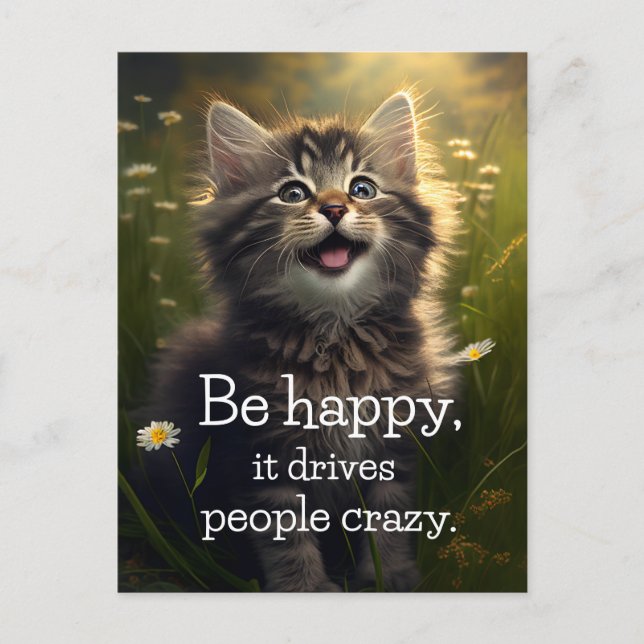 One Happy Fluffy Kitten - Glück & Crazyness Postkarte (Vorderseite)