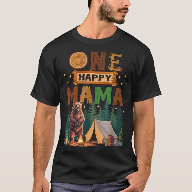 One Happy Mama Camper 1st Birthday Camng Bear  T-Shirt (Vorderseite)