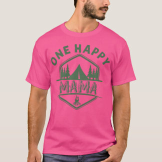 One Happy Mama Erster Geburtstag Camping Matching  T-Shirt