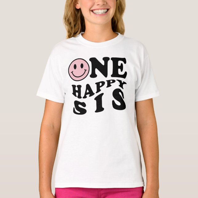 One Happy Sis | Rosa Matching One Family Birthday T-Shirt (Vorderseite)