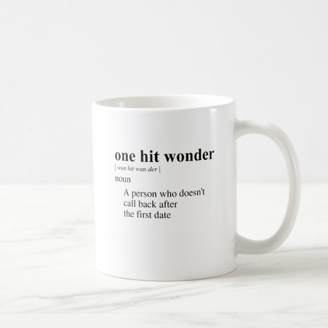 ONE HIT WONDER 2 TASSE (Rechts)