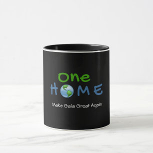 One Home Make Gaia Great Again Black Coffee Mug Tasse