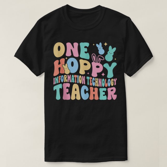 One Hoppy Informationstechnologie Lehrer Tutor Bun T-Shirt (Design vorne)
