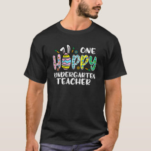 One Hoppy Kindergarten Lehrer Niedlich Happy Oster T-Shirt