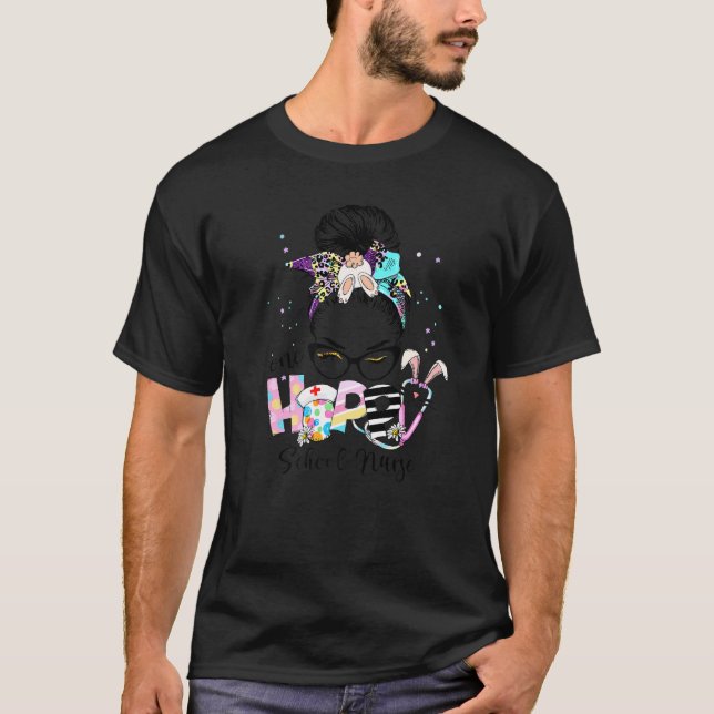 One Hoppy School Nurse Messy Bun Funny Bunny Nurse T-Shirt (Vorderseite)