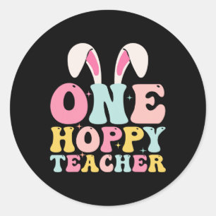 One Hoppy Teacher Bunny Easter Day Groovy Boy Girl Runder Aufkleber