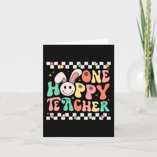 One Hoppy Teacher Bunny Easter Day Groovy Retro Bo Karte