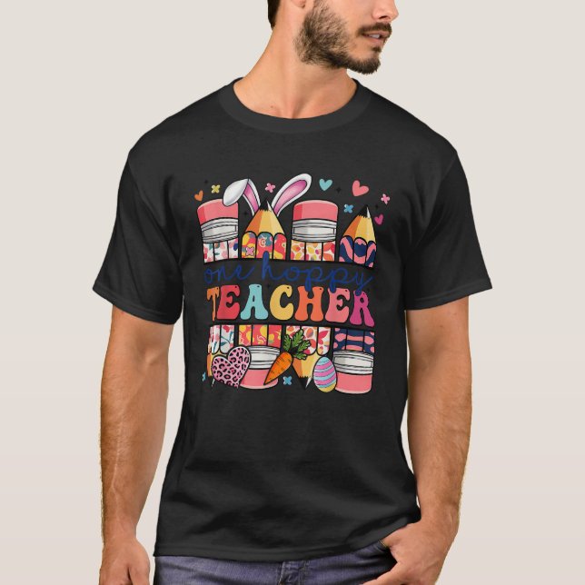 One Hoppy Teacher Cute Bunny Easter Day Pencil Tea T-Shirt (Vorderseite)