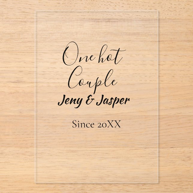 One hot couple add name since 20XX year date Acryleinladungen (Vorderseite)