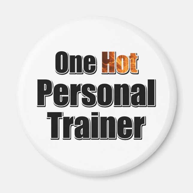 One Hot Personal Trainer Magnet (Vorne)
