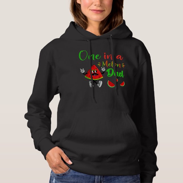 One in a Melon Daddy Dada Watermelon Frucht Coole  Hoodie (Vorderseite)