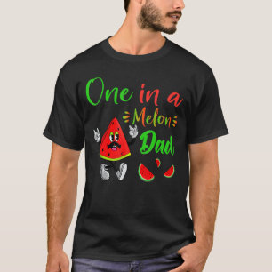 One in a Melon Daddy Dada Watermelon Frucht Coole T-Shirt
