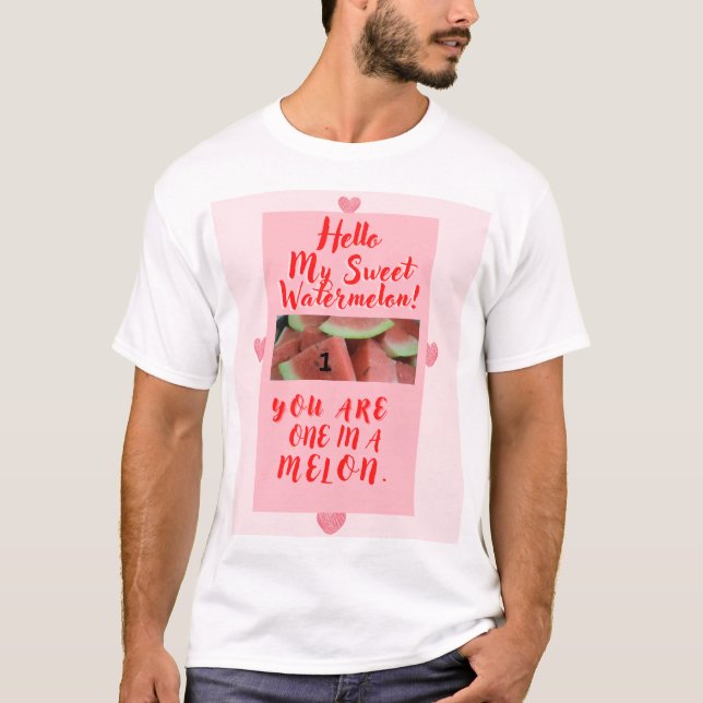 One in a Melon Gift for Lovers T-Shirt (Vorderseite)