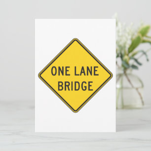 One Lane Bridge Road Sign Yellow Einladung