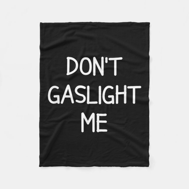 One-liners, Narcissist Sayings, Quotes Don't Gasli Fleecedecke (Vorderseite)