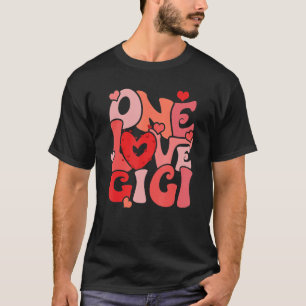 One Loved Gigi Gigi Happy Valentine's Day 2023 T-Shirt