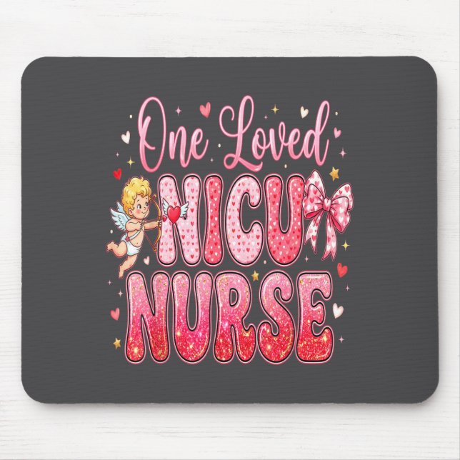 One Loved Nicu Nurse Valentines Day Shirt Nurses H Mousepad (Vorne)