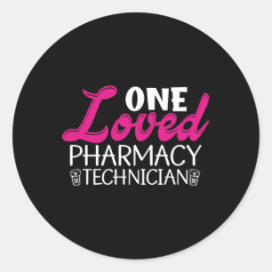 One Loved Pharmacy Technician Medicine Pharmacist Runder Aufkleber