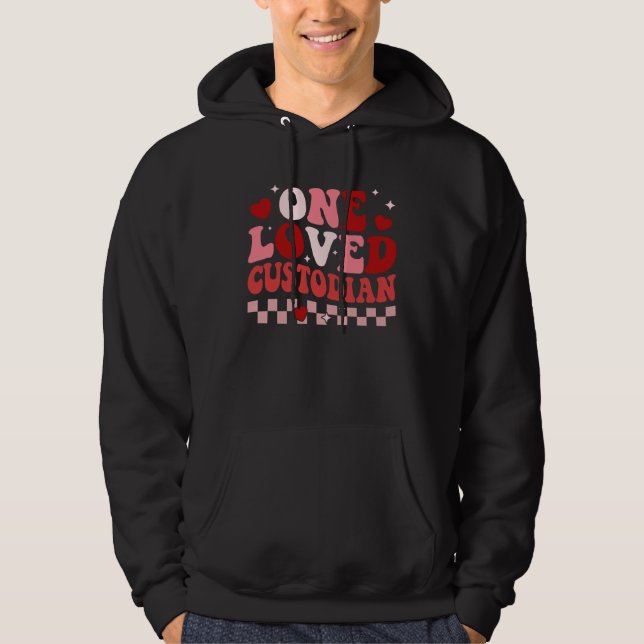 One Loved School Custodian Retro Groovy Valentines Hoodie (Vorderseite)