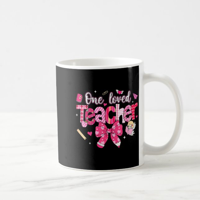 One Loved Teacher Coquette Bow Pencil Valentine Gi Kaffeetasse (Rechts)