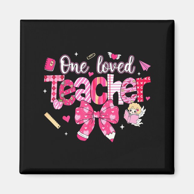 One Loved Teacher Coquette Bow Pencil Valentine Gi Magnet (Vorne)