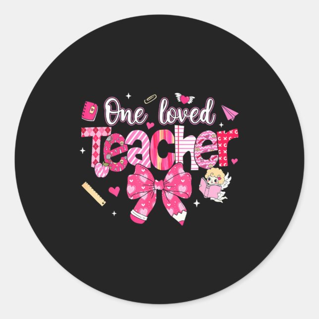 One Loved Teacher Coquette Bow Pencil Valentine Gi Runder Aufkleber (Vorderseite)