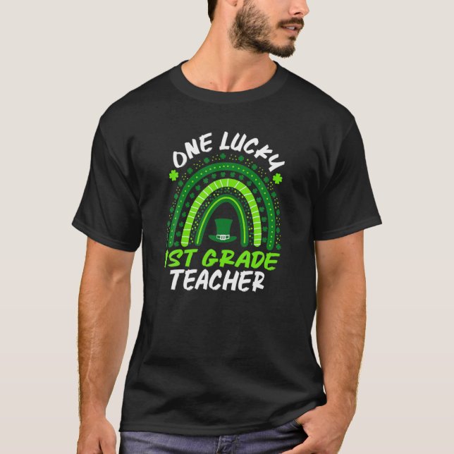 One Lucky 1St Grade Teacher Rainbow St Patrick's D T-Shirt (Vorderseite)