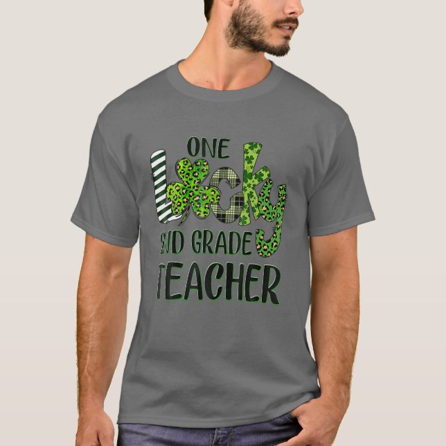 One Lucky 2Nd Grade Kleeblatt Teacher St Patrick's T-Shirt (Vorderseite)