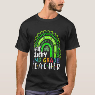 One Lucky 2nd Grade Teacher Rainbow St Patricku201 T-Shirt