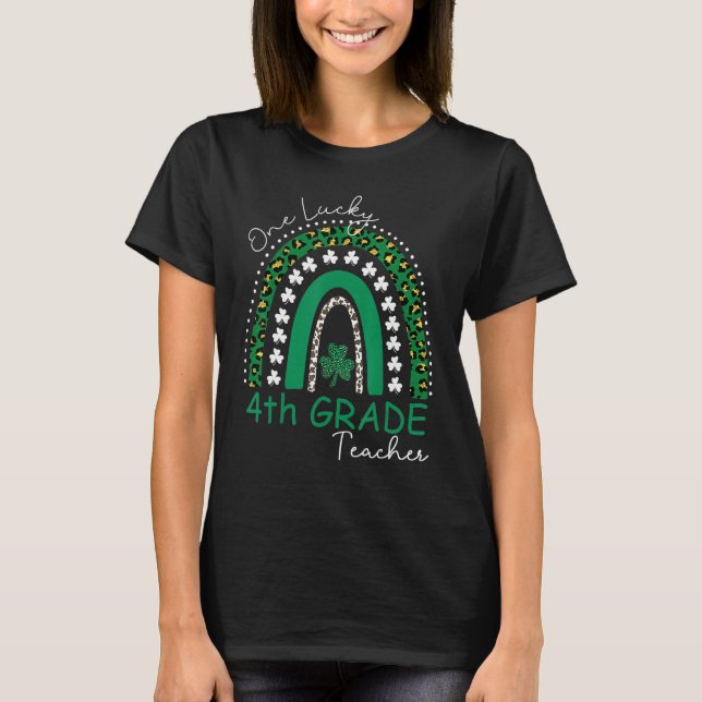 One Lucky 4th Grade Teacher St Patrick's Day Women T-Shirt (Vorderseite)