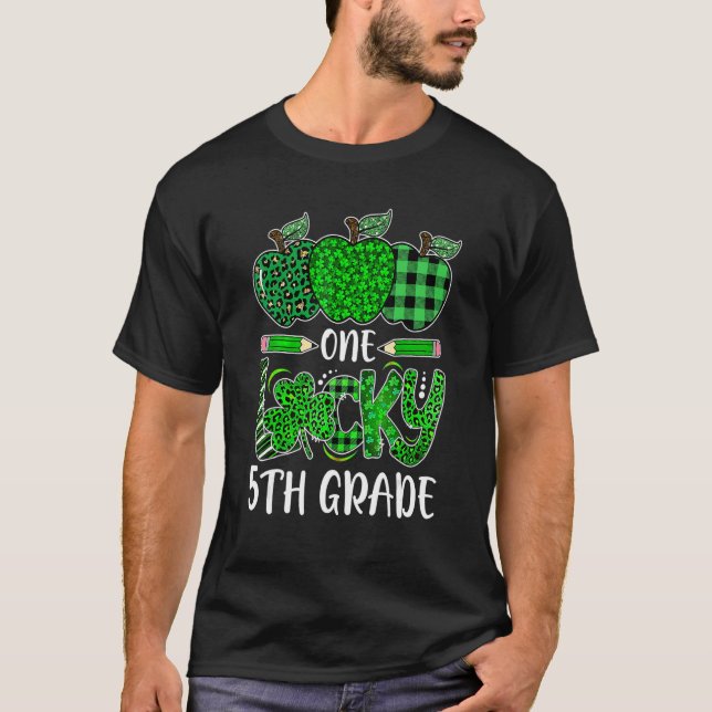 One Lucky 5TH Grade Teacher Pencil Shamrock St Pat T-Shirt (Vorderseite)