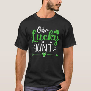 One Lucky Aunt , St Patricks Day Funny Ohrts Women T-Shirt