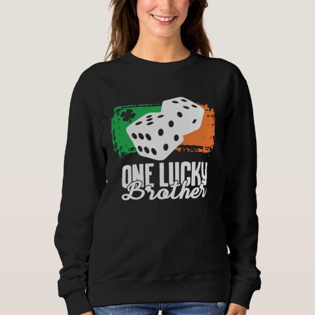 One Lucky Brother Dice Game  Family Group Matching Sweatshirt (Vorderseite)