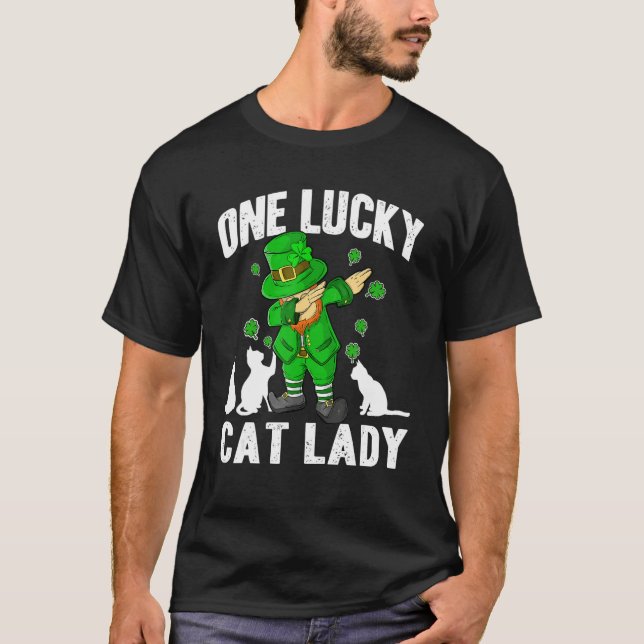 One Lucky Cat Lady St Patricks Day Dabbing Leprech T-Shirt (Vorderseite)