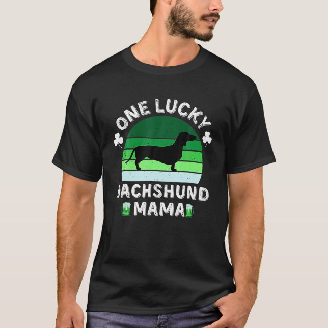 One Lucky Dackel Mama Funny St Patrick's T-Shirt (Vorderseite)