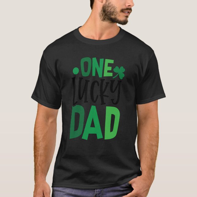 One Lucky Dad C Shamrock Irish Ireland T-Shirt (Vorderseite)