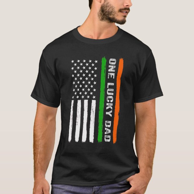 One Lucky Dad Irish American Flag Ireland St Patri T-Shirt (Vorderseite)