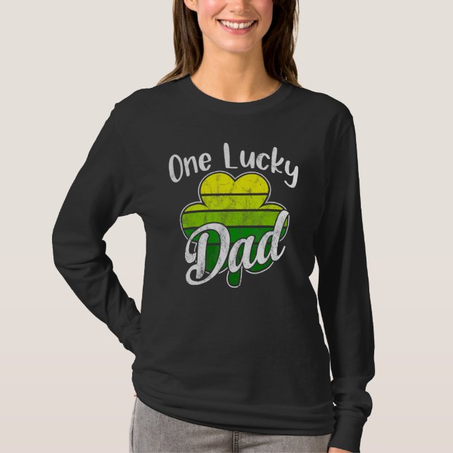 One Lucky Daddy Funny Father Irish C St Patrick's T-Shirt (Vorderseite)