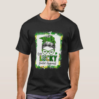 One Lucky Dental Hygienist Messy Bun St Patrick's T-Shirt