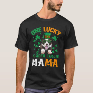 One Lucky Dog Mama Funny Border Collie Mama St Pat T-Shirt